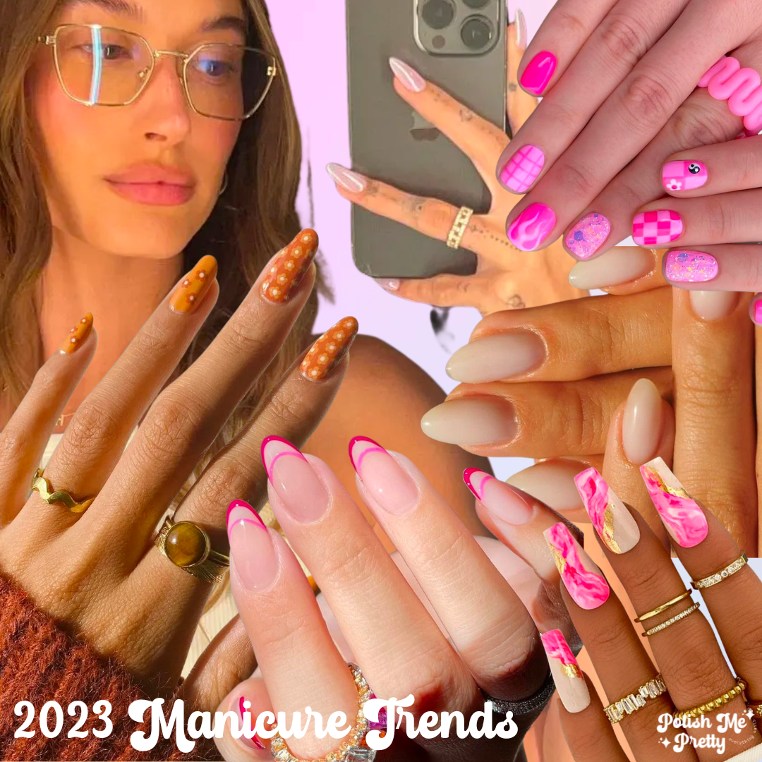Manicure Trends for 2023